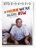 I Think Were Alone Now [DVD] [2009]