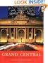 Grand Central: Gateway to a Million Lives