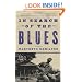 In Search of the Blues