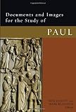 Documents and images for the study of Paul