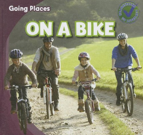 On a Bike (Going Places)
