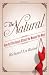 The Natural: How to Effortlessly Attract the Women You Want