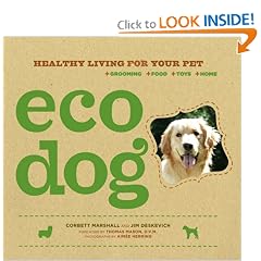 Eco Dog: Healthy Living for Your Pet