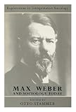 Max Weber and sociology today