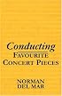 Conducting Favourite Concert Pieces