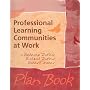 Professional Learning Communities at Work Plan Book