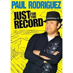 Paul Rodriguez: Just for the Record