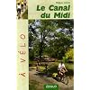 Le Canal du Midi � v�lo