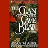 The Clan of the Cave Bear: Earth's Children, Book 1