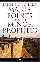 Major Points from the Minor Prophets