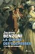 La guerre des duchesses, Tome 1 : La fille du condamn�