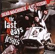 Dead Machines' Revolution!