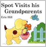 Spot Visits His Grandparents (Picture Puffin Books)