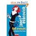 Kalt erwischt: Ein Stephanie-Plum-Roman