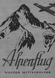 Produkt-Bild: Alpenflug