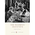 The Womens Institute (Shire Library)