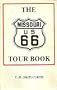 The Missouri U. S. 66 Tour Book
