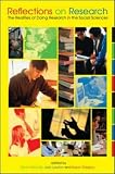Reflections on Research: The Realities of Doing Research in the Social Sciences