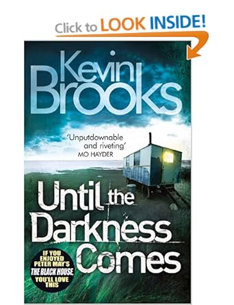 Until the Darkness Comes - Repost - Kevin Brooks