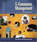 E-Commerce Management: Text and Cases (Series on University Mathematics)