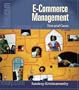 E-Commerce Management: Text and Cases (Series on University Mathemati)