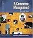 E-Commerce Management: Text and Cases (Series on University Mathematics)