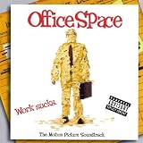 Office Space: The Motion Picture Soundtrack