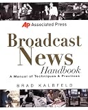 Associated Press Broadcast News Handbook