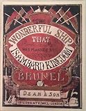 The wonderful ship that was planned by Isambard Kingdom Brunel