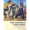 The Women's Land Army: A Portrait