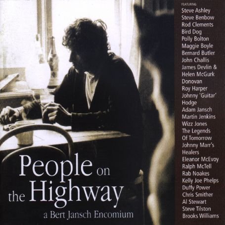 CD-Charts  Search : People on the Highway: a Bert Jansch Encomium