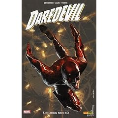 Daredevil, Tome 16 : A chacun son d�