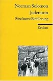 Judentum: Eine kurze Einf�hrung. (Reclam Wissen) - Norman Solomon