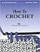 Tnna Books - How To Crochet