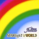 STARlighT☆WORLD/キミイロドロップス。-Star Type-