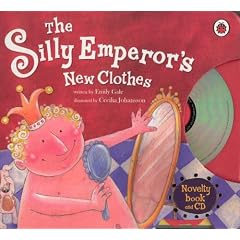 The Silly Emperor's New Clothes (Book & CD)