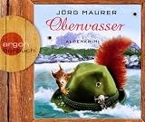 Produkt-Bild: Oberwasser (5 CDs): Alpenkrimi