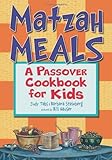 Matzah Meals: A Passover Cookbook for Kids