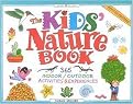 The Kids' Nature Book (365 Indoor/Outdoor Activities and Experiences) (Williamson Kids Can Series) (Revised) (Paperback)