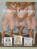 Jackie Clark Designs - Britches & Bloomers