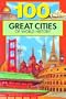 One Hundred Great Cities of World History