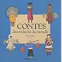 Contes des enfants du monde de Patricia Geis