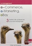 Revue Edipro  / e-Commerce, e-Marketing, eBay : 3 Leviers de croissance pour les entreprises