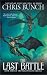 The Last Battle: Dragonmaster, Book Three