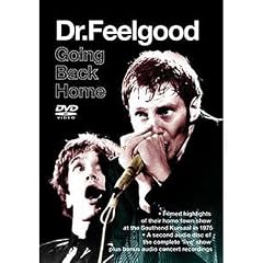 Dr. Feelgood - Going Back Home [1975]