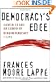 Democracy's Edge: Choosing to Save Our Country by Bringing Democracy to Life