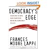 Democracy's Edge: Choosing to Save Our Country by Bringing Democracy to Life