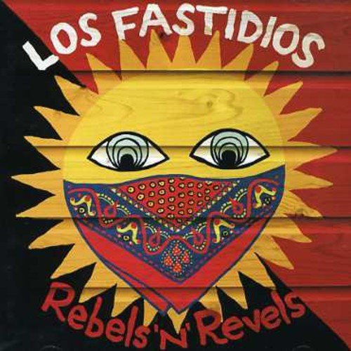 Los Fastidios - Rebels 