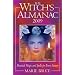 The Witch's Almanac: Practical Magic and Spells for Every Season