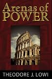 Arenas of Power